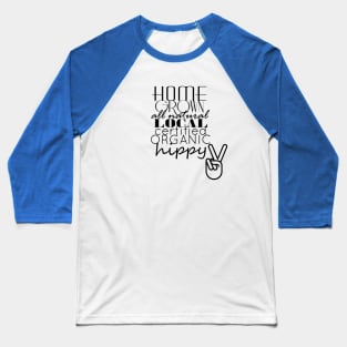 Organic Hippy Baseball T-Shirt